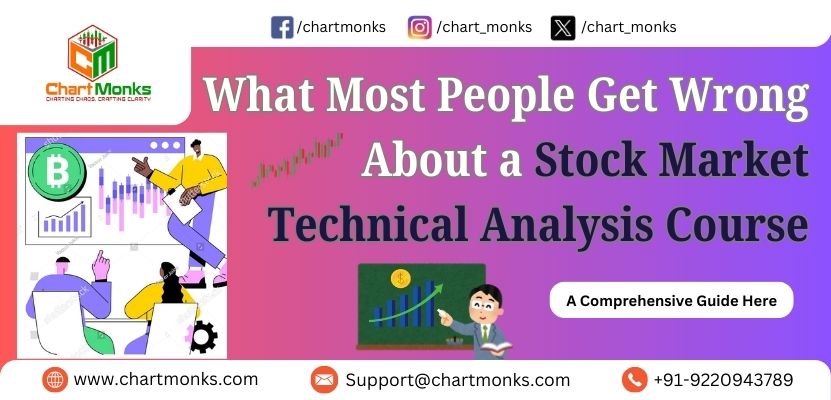 What Most People Get Wrong About a Stock Market Technical Analysis Course