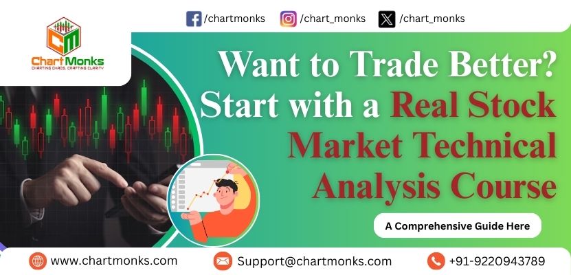 Want to Trade Better? Start with a Real Stock Market Technical Analysis Course