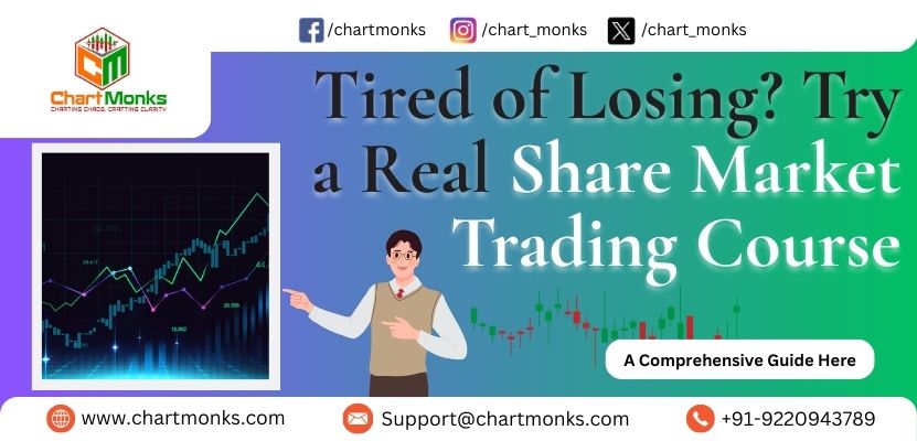 Tired of Losing? Try a Real Share Market Trading Course